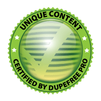 Content Certified Unique by DupeFree Pro!